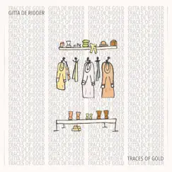 Traces of Gold (feat. Josephine Zwaan) - Single by Gitta de Ridder album reviews, ratings, credits
