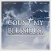Count My Blessings (feat. Yung Dino & Quadoe) - Single album lyrics, reviews, download