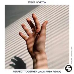 Perfect Together (Jack Rush Remix) Song Lyrics