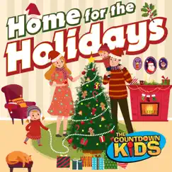 Home for the Holidays (Essential Christmas Carols & Songs) by The Countdown Kids album reviews, ratings, credits