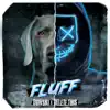 Fluff - Single album lyrics, reviews, download