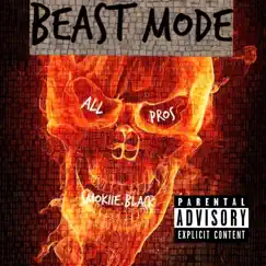 Beast Mode - Single by AllPros Smokiie.Black album reviews, ratings, credits