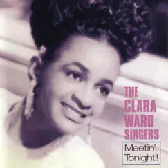 Meetin' Tonight! by Clara Ward album reviews, ratings, credits
