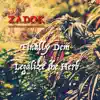 Finally Dem Legalize the Herb - Single album lyrics, reviews, download