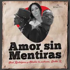 Amor Sin Mentiras Song Lyrics