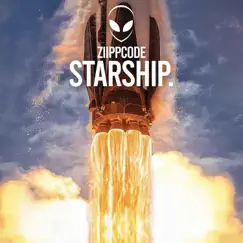 Starship - Single by Ziippcode album reviews, ratings, credits