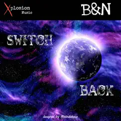 Switch Back - Single by B&N album reviews, ratings, credits