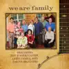 We Are Family album lyrics, reviews, download
