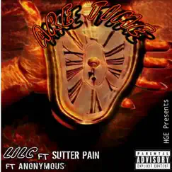 Are Time (feat. Anonymous & Sutter Pain) [Freestyle] Song Lyrics