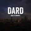 Dard - Single album lyrics, reviews, download