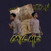 Call Me - Single album lyrics, reviews, download
