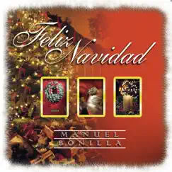 Feliz Navidad by Manuel Bonilla album reviews, ratings, credits