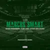 Marcus Smart - Single album lyrics, reviews, download