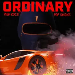 Ordinary (feat. Pop Smoke) Song Lyrics