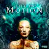 Life In Motion album lyrics, reviews, download