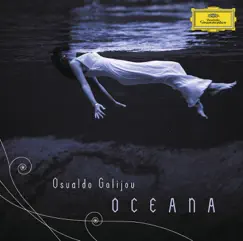 Golijov: Oceana, Tenebrae & 3 Songs (Bonus Version) by Dawn Upshaw, Kronos Quartet & Luciana Souza album reviews, ratings, credits