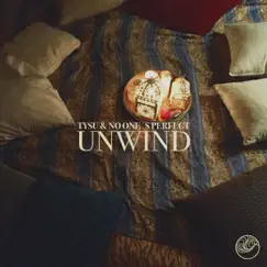 Unwind Song Lyrics