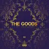 The Goods Vol. III album lyrics, reviews, download