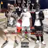 Bag Right - Single album lyrics, reviews, download