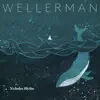 Wellerman - Single album lyrics, reviews, download