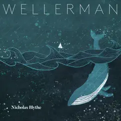 Wellerman - Single by Nicholas Blythe album reviews, ratings, credits