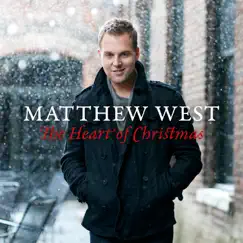 The Heart of Christmas by Matthew West album reviews, ratings, credits