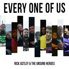 Every One of Us - Single by Rick Astley & The Unsung Heroes album reviews, ratings, credits