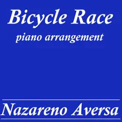 Bicycle Race (Piano Arrangement) - Single by Nazareno Aversa album reviews, ratings, credits