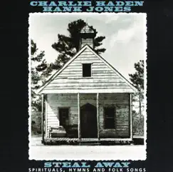 Steal Away by Charlie Haden & Hank Jones album reviews, ratings, credits