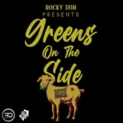 Greens on the Side - Single by Rocky Duh album reviews, ratings, credits
