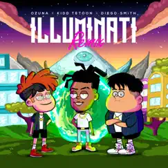 Illuminati (Remix) - Single by Kiddtetoon, Diego Smith & Ozuna album reviews, ratings, credits