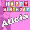 Happy Birthday to You Alicia - Geburtstagslieder für Alicia - EP album lyrics, reviews, download