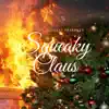 Squeaky Claus song lyrics