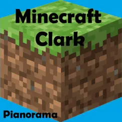 Minecraft Clark (Calm 2) - Single by Pianorama album reviews, ratings, credits