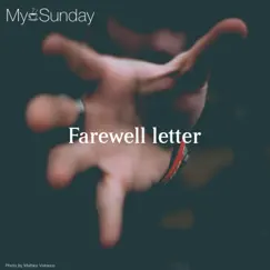 Farewell Letter - Single by My Sunday album reviews, ratings, credits