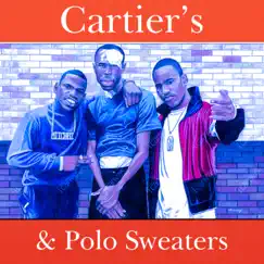 Cartier's & Polo Sweaters - Single by Oscar Black album reviews, ratings, credits