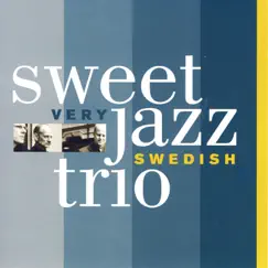 Very Swedish by Sweet Jazz Trio album reviews, ratings, credits
