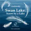 Swan Lake, Op. 20: Scene by a Lake (Arr. for String Orchestra) song lyrics