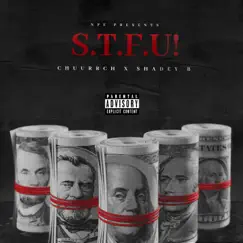 S.T.F.U - Single by Chuurrch album reviews, ratings, credits