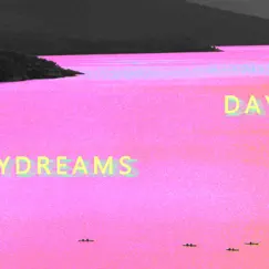 Daydreams Song Lyrics