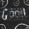 Good (feat. Gutta Gone) - Single album lyrics, reviews, download