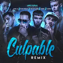 Culpable (Remix) [feat. Anuel Aa, Kevin Roldan, Bryant Myers, Noriel & Darkiel] Song Lyrics