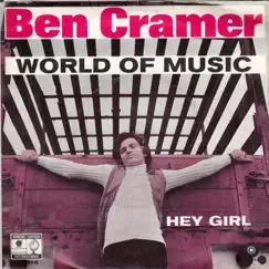 My World of Music / Hey Girl - Single by Ben Cramer album reviews, ratings, credits