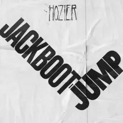 Jackboot Jump (Live) - Single by Hozier album reviews, ratings, credits
