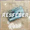 Resfeber - Single album lyrics, reviews, download