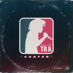 Goated - Single by Keepalot T.R.A. album reviews, ratings, credits