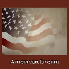 American Dream Song Lyrics