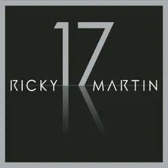 17 (Bonus Track Version) by Ricky Martin album reviews, ratings, credits