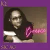 Bounce (feat. SIC AG) - Single album lyrics, reviews, download