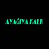 Ayağıya Kalk - Single album lyrics, reviews, download